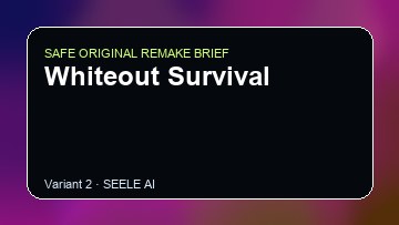 Whiteout Survival original game remake reference artwork 2