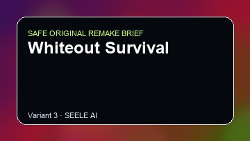 Whiteout Survival original game remake reference artwork 3