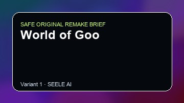 World of Goo Game Customer Remake preview