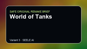 World of Tanks original game remake reference artwork 3