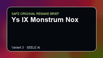 Ys IX Monstrum Nox original game remake reference artwork 3